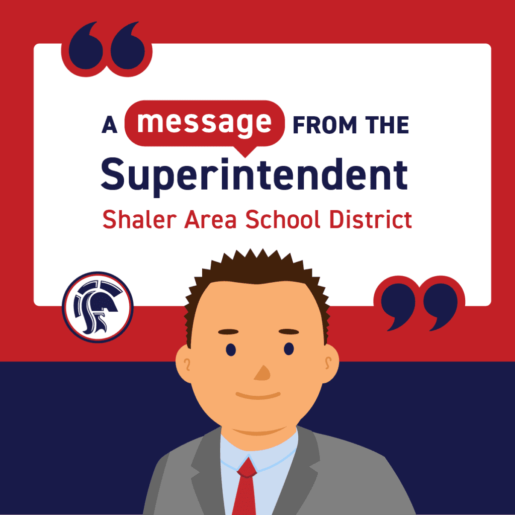 A message from the Superintendent of the Shaler Area School District