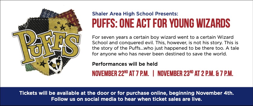 Shaler Area High School Presents: Puffs: One Act for Young Wizards