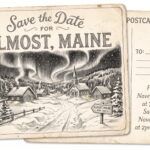 Save the date for Almost, Maine